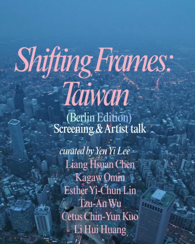 Shifting Frames: Taiwan in Berlin